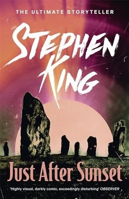 Just After Sunset by King, Stephen Book The Fast Free Shipping