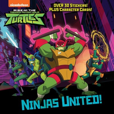 Ninjas United! (Rise of the Teenage Mutant Ninja Turtles) (Pictureback(R)) -...