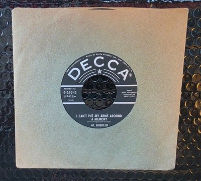 Al Hibbler I Cant Put My Arms Around A Memory 7in 45 Decca 29543 NM HEARB4UBUY
