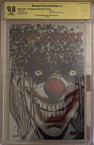 The Recount #1 Metal Edition - Kyle Willis Cover- CBCS 9.8- Signed By Kyle 31/50