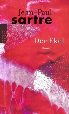 Der Ekel | Jean-Paul Sartre | deutsch | La Nausée