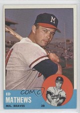 1963 Topps Eddie Mathews #275 HOF 2w7