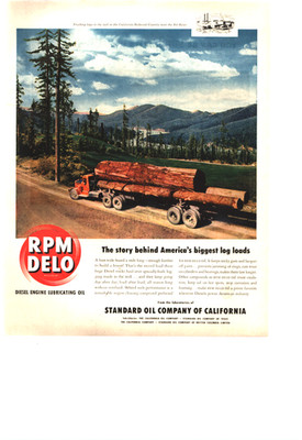 Standard Oil 1949 vintage print ad 1940s art illustration logging truck RPM DELO