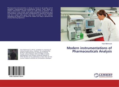 Modern instrumentations of Pharmaceuticals Analysis Yasir Mehmood