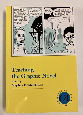 Teaching the Graphic Novel by Stephen Tabachnick Paperback