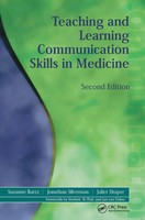 Suzanne Kurtz (U. A.) | Teaching And Learning Communication Skills In Medicine