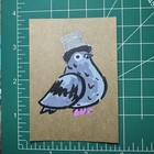 ACEO Original Art Card, Mini Painting of a Pigeon Wearing A Glittery Top Hat — photo 1