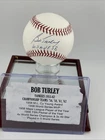 New ListingBOB TURLEY AUTOGRAPH AUTO SIGNED MLB RAWLINGS BASEBALL TRISTAR CERTIFIED MLB