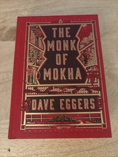 The Monk of Mokha - Hardcover By Eggers, Dave