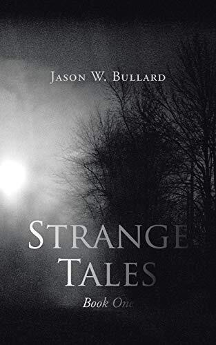 Strange Tales: Book One                                                        
