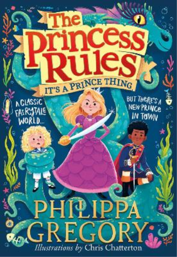 Philippa Gregory It’s a Prince Thing (Tascabile) Princess Rules
