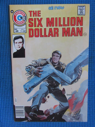 THE SIX MILLION DOLLAR MAN # 1 - (NM+) -1ST ISSUE-CHARLTON-1ST APP STEVE AUSTIN