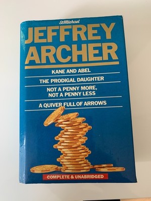 Jeffrey Archer Collection Hardcover   Kane And Abel, The Prodigal Daughter, Not 