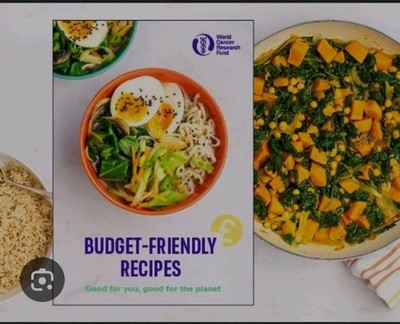 Budget-Friendly Recipes: Good For You, Good For The Planet Booklet