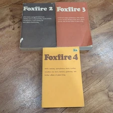 Lot of 3 Foxfire Books Volumes 2 3 4 Anchor Press Paperbacks Survival Crafts