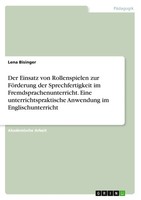 Der Einsatz Von Rollenspielen Zur FöRderung Der Sprechfertigkeit Im...