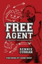 Free Agent: The Perspectives of A Young African American Athlete