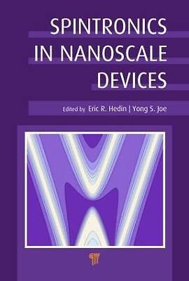 Spintronics in Nanoscale Devices, Eric R. Hedin,