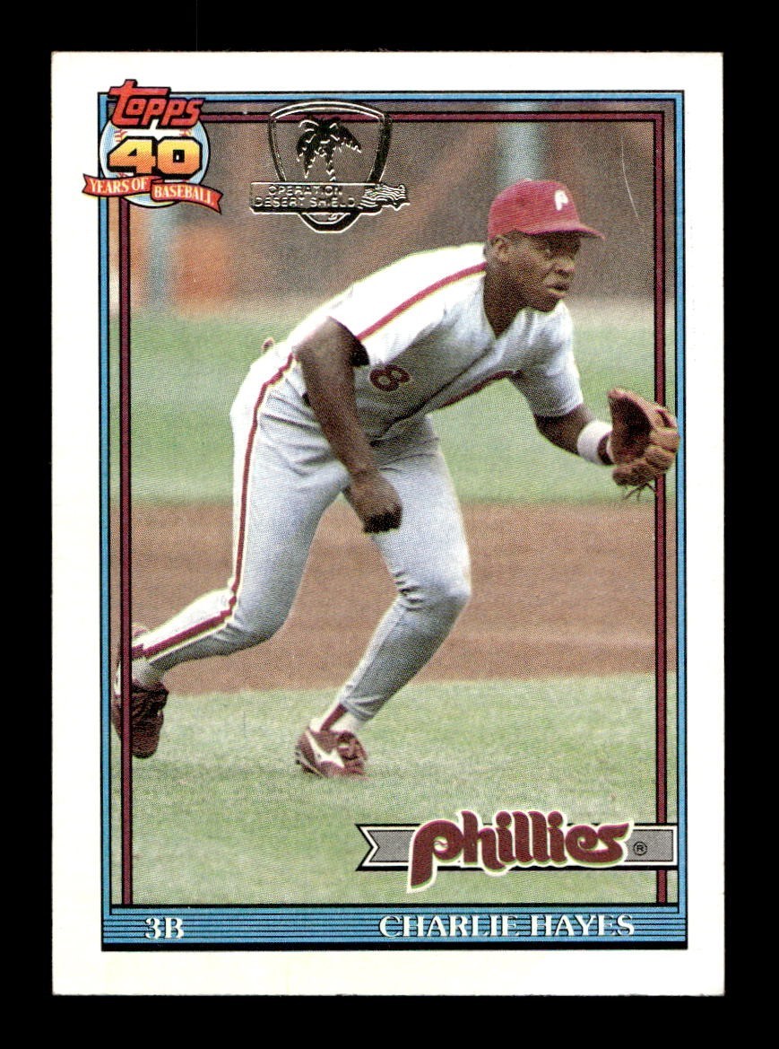 1991 Topps DESERT SHIELD #312 Charlie Hayes Phillies EX-MT *r6