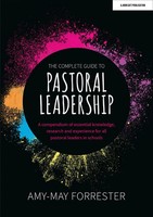 The Complete Guide To Pastoral Leadership: A Compendium Of Essential...