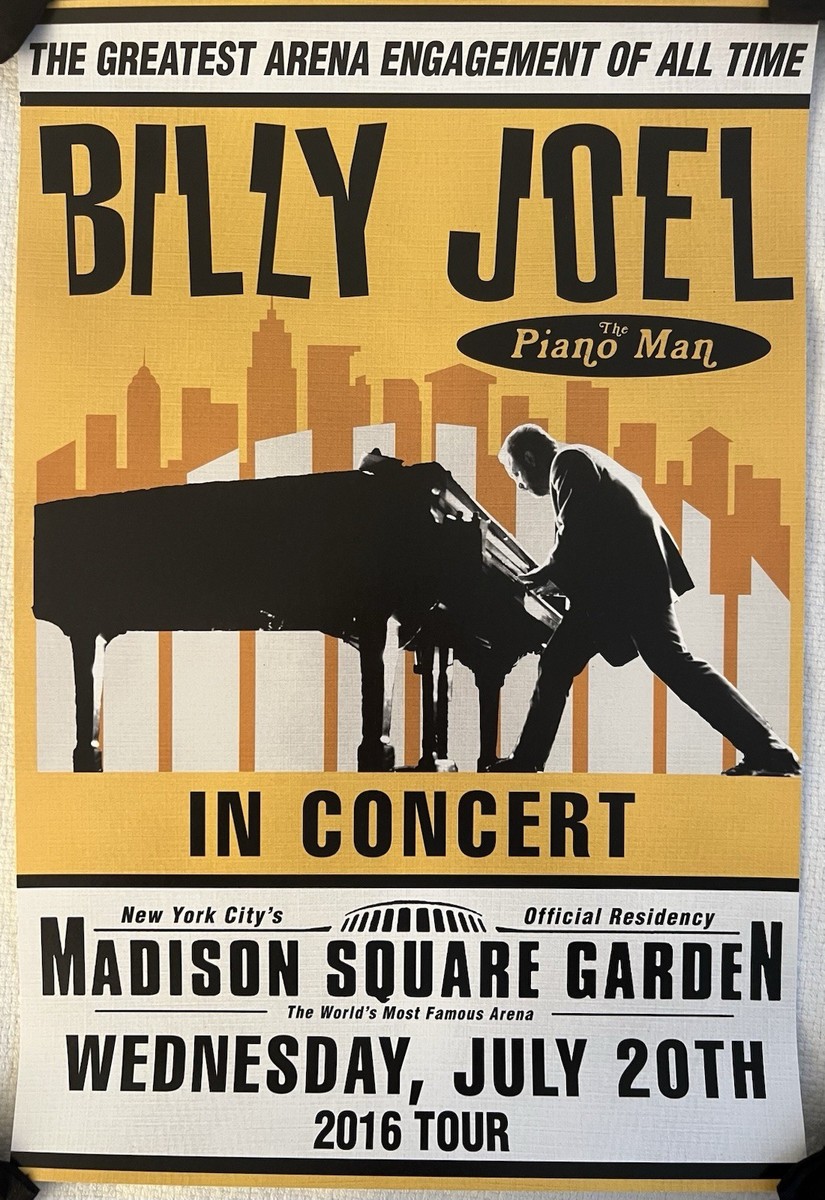 BILLY JOEL POSTER MSG NYC SHOW 7/20/2016 MADISON SQ GARDEN PIANO