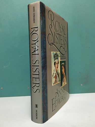 Royal Sisters: Queen Elizabeth II and Princess Margaret 1st/1st HC/DJ 1990 - Foto 2 di 22
