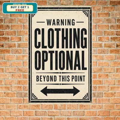 Clothing Optional Beach Area Beyond This Point Metal Sign Decor