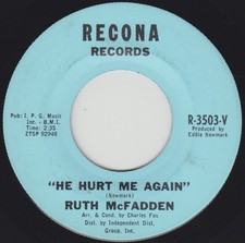 Ruth McFadden: He Hurt Me Again / It Could Be Sweet Again RECONA Big City Soul