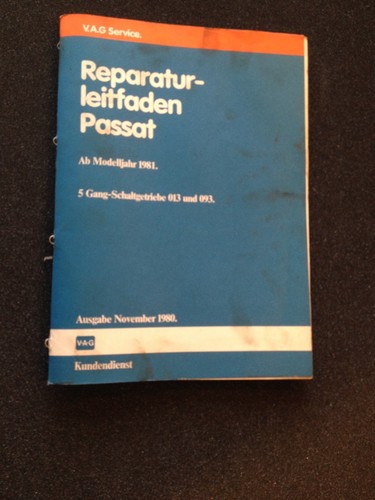 Reparaturleitfaden VW Passat B2 / Santana 5 Gang Schaltgetriebe 013 + 093 1981>
