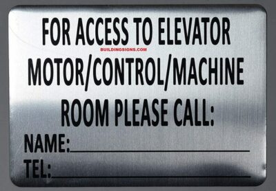 Notice for Access to Elevator Motor/Control/Machine Room Please�.REF24-1027