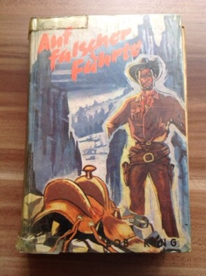 Bob King, Auf falscher Fährte, Hönne Verlag, Nr. 637