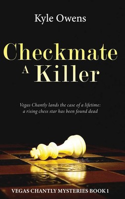 Kyle Owens | Checkmate a Killer | Buch | Englisch (2024) | Next Chapter