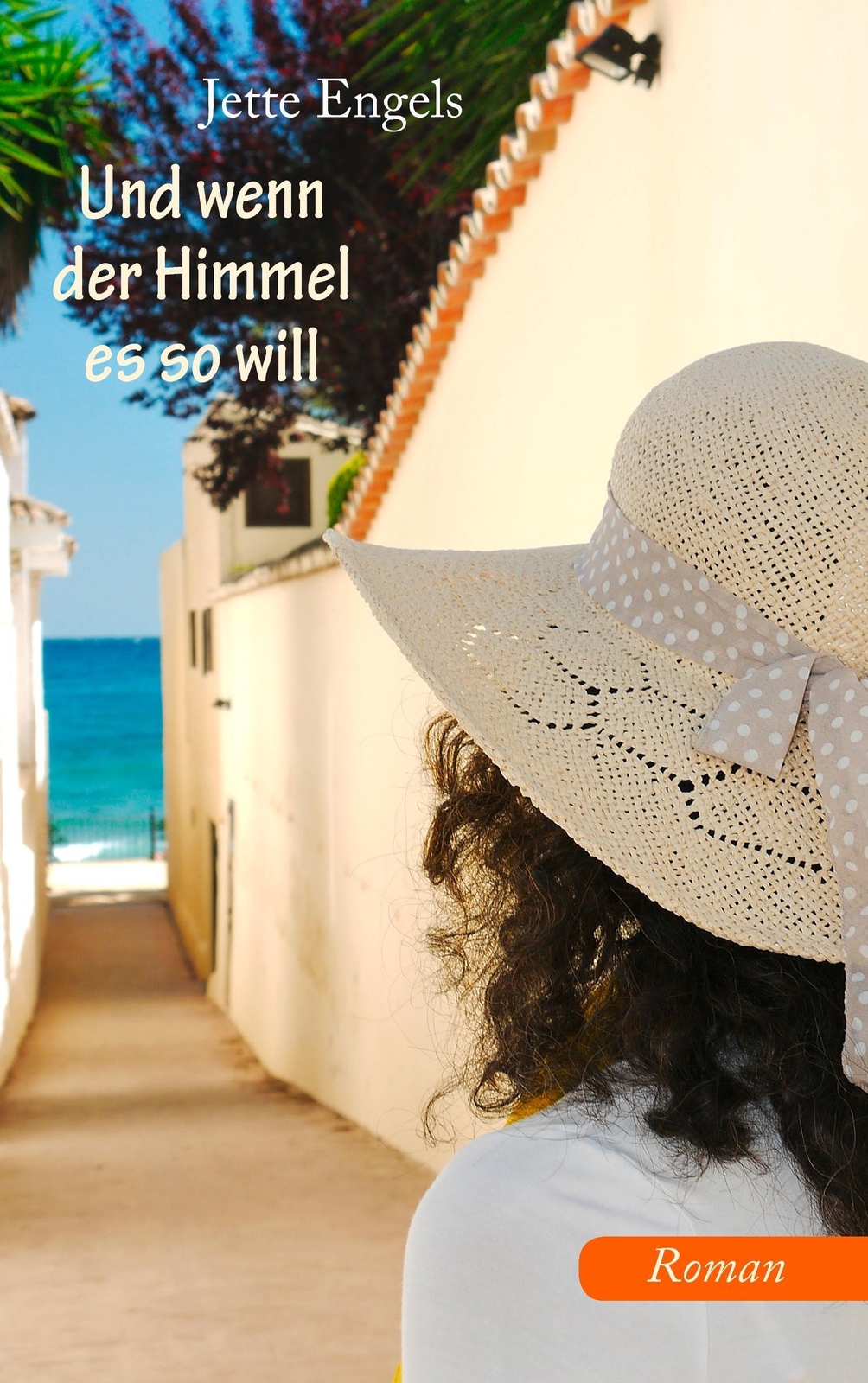 Thumbnail - Und Wenn Der Himmel Es So Will Roman Jette Engels Taschenbuch