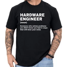Hardware Engineer Definition T-shirt Funny Gifts Profession Shirt Men & Women