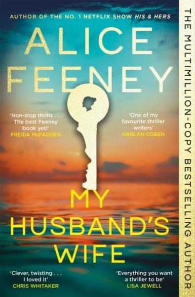 Alice Feeney / My Husband's Wife / 9781035083022-image
