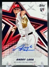 2026 Topps Series 1 Andry Lara Baseball Stars Autographs (RAW)