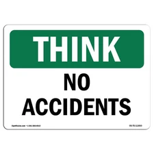 OSHA Think Sign Accidents Vinyl Label Decal Protect Business Site USA