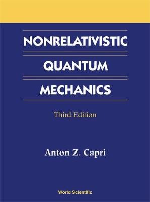 Nichtrelativistische Quantenmechanik, Dritte Auflage,