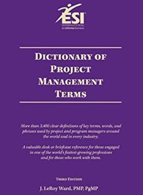Dictionary Of Project Management Terms, Dritte Edition Taschenbuch J.