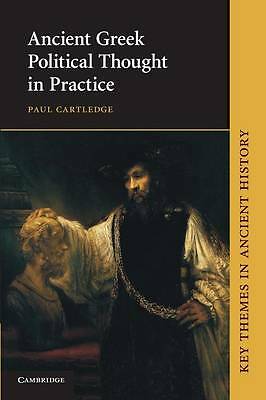 Ancient Greek Political Thought in Practice Cartledge Paperback 9780521455954