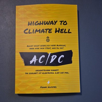Highway to Climate Hell: Rockt nicht wirklich diese... | Buch | Zustand sehr gut