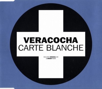Veracocha - Carte Blanche (CD Single, 1999, Positiva) UK Import