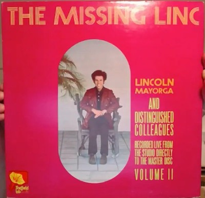 LP Lincoln Mayorga The Missing Linc (Volume II) GATEFOLD COVER Sheffield Lab