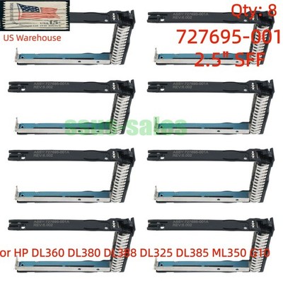 8PCS 727695-001 2.5'' NVMe U.2 SATA Tray Caddy for HP ProLiant DL360 DL380 G10