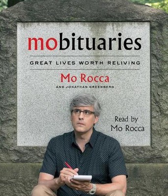 Mobituaries: Great Lives Worth Reliving von Mo Rocca (Englisch) Compact Disc Buch