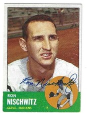 Autographed 1963 TOPPS #152 RON NISCHWITZ Cleveland Indians card w/ COA