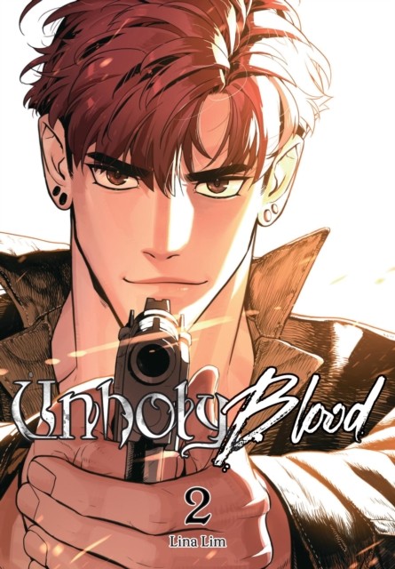 Unholy Blood, Vol. 2 by Lina Lim (Paperback Book)