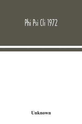 Phi Psi Cli 1972 | Unknown | Englisch | Taschenbuch | Kartoniert / Broschiert