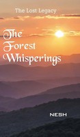 Nesh | The Forest Whisperings | Buch | Englisch (2015) | Gebunden