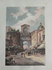 Xilografia Antica Origina Incisione colori Fine '800 Veduta Napoli Porta Capuana